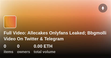 allecakes leaks|Allecakes Nude Onlyfans Bbgmolli Leaks .